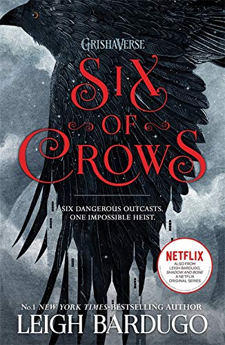 SIX OF CROWS (B PB): Book 1 by Leigh Bardugo book cover