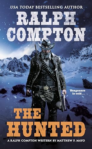Ralph Compton The Hunted book cover
