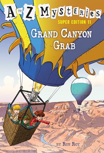 A To Z Mysteries Super Edition #11: Grand Canyon Grab book cover
