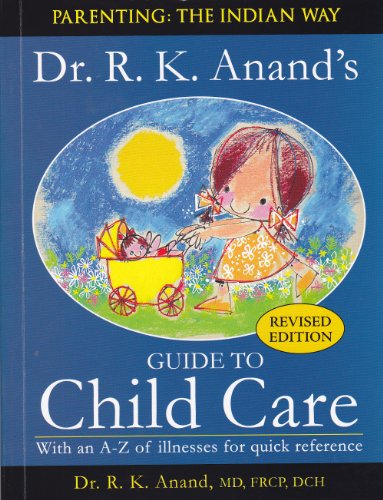 Dr. R. K. Anand’s Guide to Child Care book cover