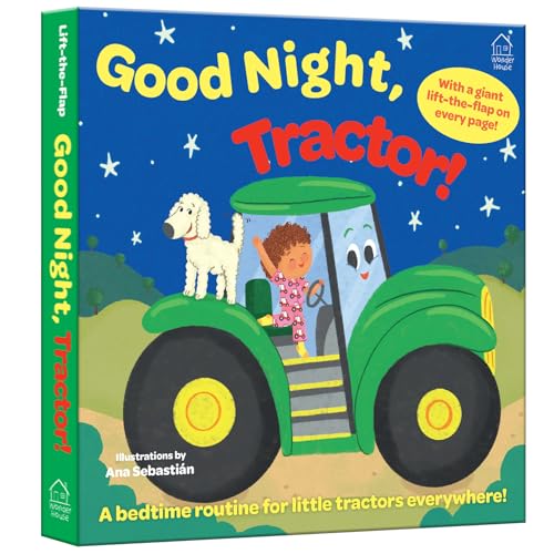 Good Night, Tractor (Lift The Flap)