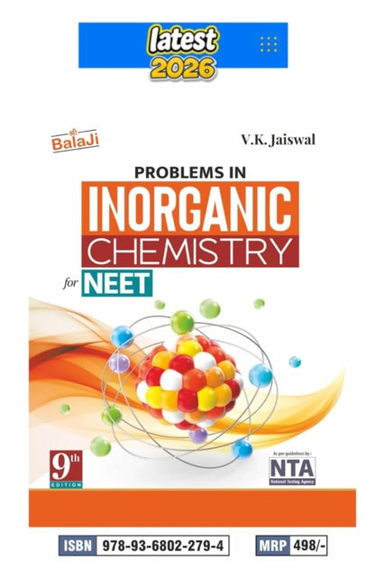 Balaji Problems in Inorganic Chemistry for NEET by V.K. Jaiswal, 9th Edition, Latest 2026, as per NTA Guidelines