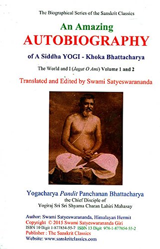 An Amazing Autobiography of A Siddha Yogi - Khoka Bhattacharya (Vol. 1 and Vol. 2) book cover