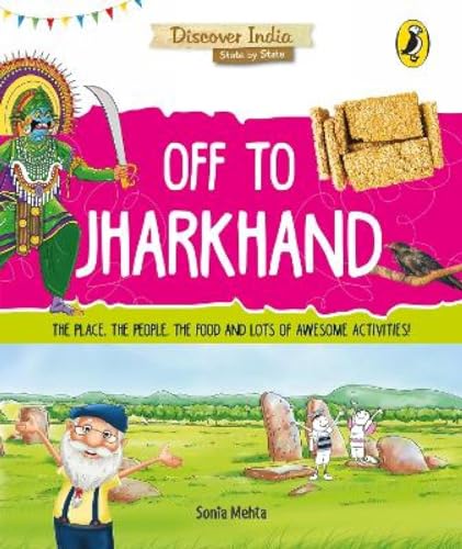 Discover India: Off To Jharkhand book cover