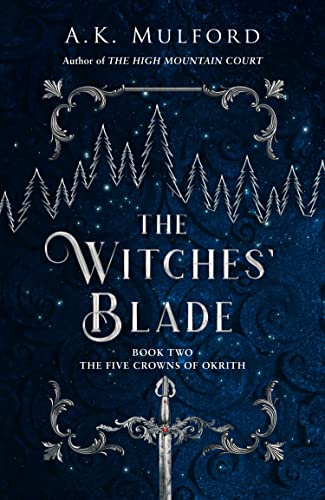 The Five Crowns of Okrith (2) — THE WITCHES’ BLADE book cover