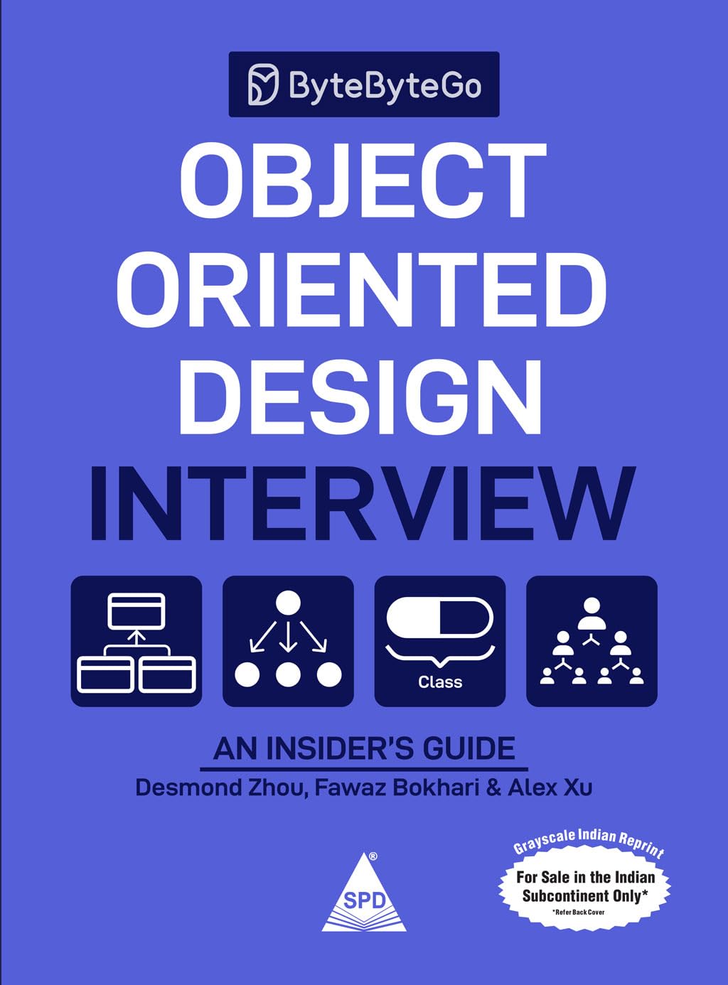 Object Oriented Design Interview (Grayscale Indian Edition)