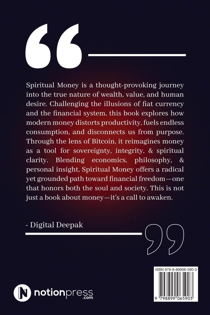Spiritual Money: How Bitcoin Is Healing The World