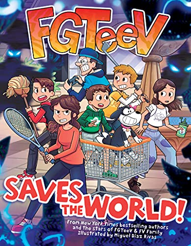 FGTEEV SAVES THE WORLD! book cover
