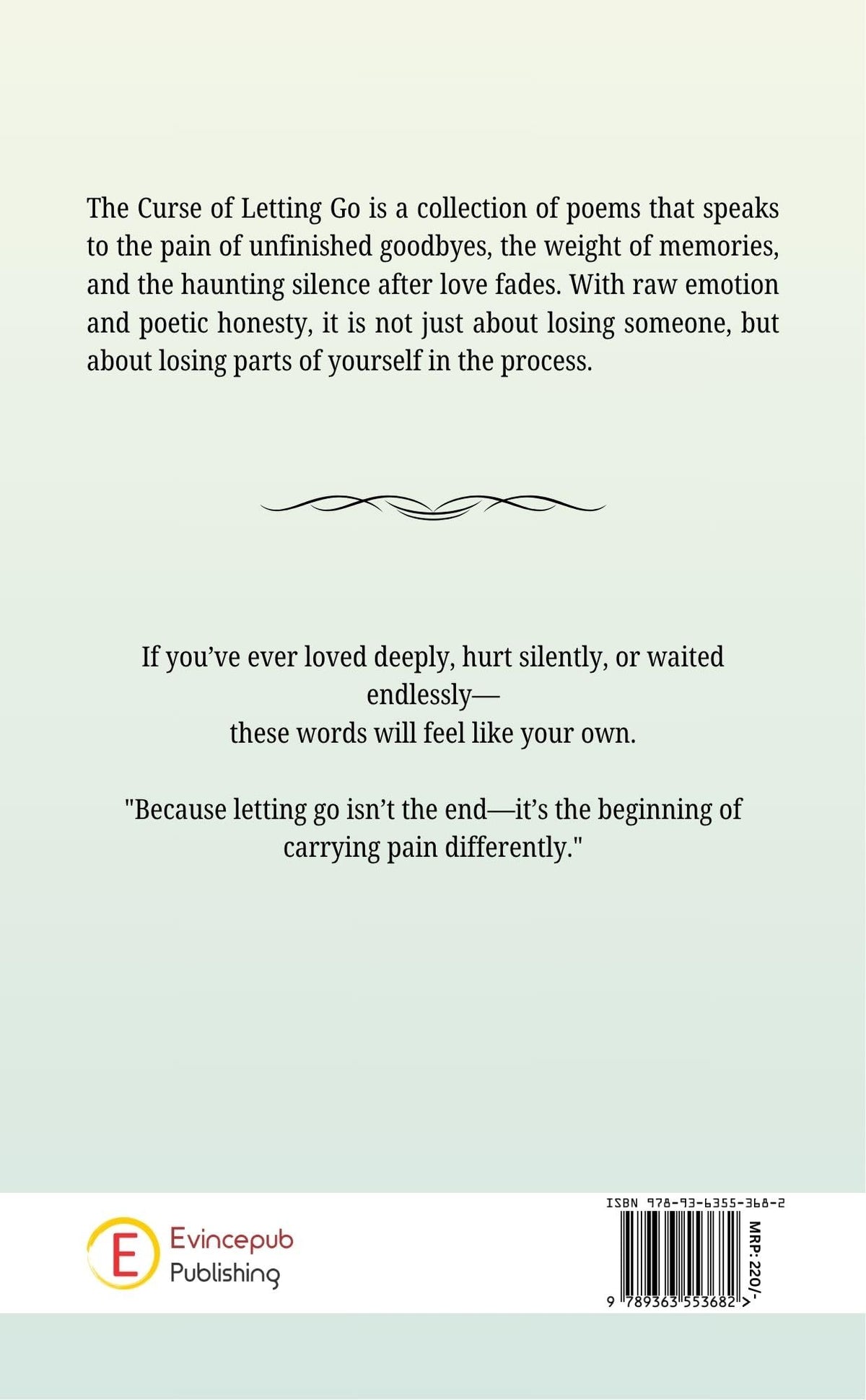 The Curse Of Letting Go - A Journey Through Silent Goodbyes
