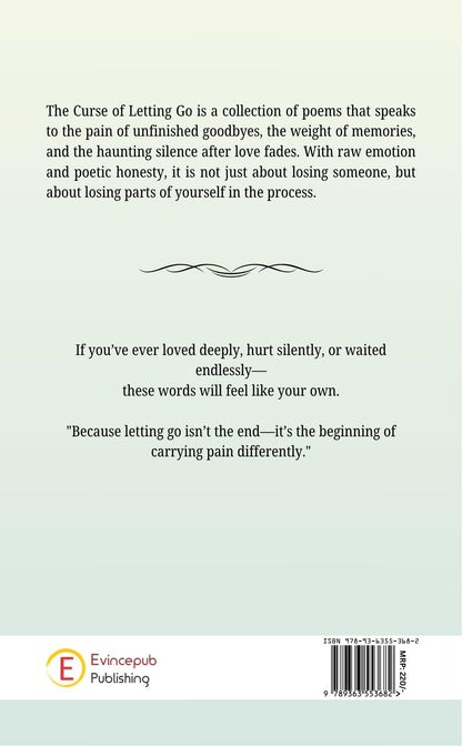 The Curse Of Letting Go - A Journey Through Silent Goodbyes