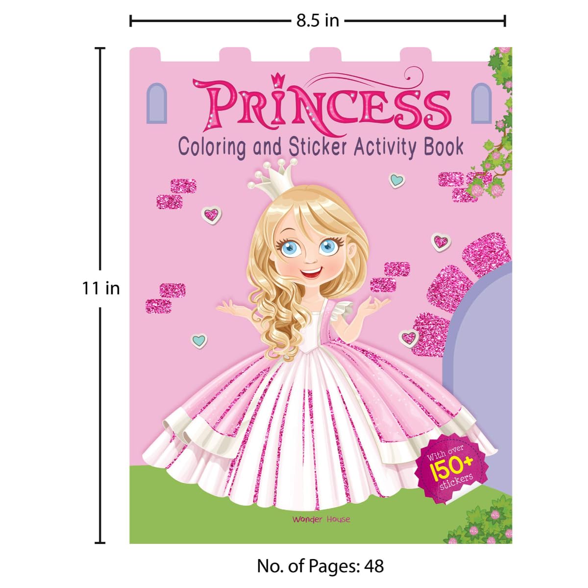 Princesses - Coloring and Sticker Activity Book (With 150+ Stickers)