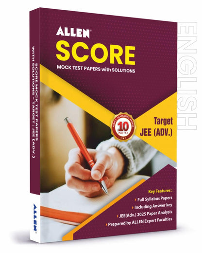 ALLEN Score 10 Test Papers with Solutions (Paper 1 & 2) for JEE Advanced in English Physics, Chemistry & Mathematics Mock Test papers