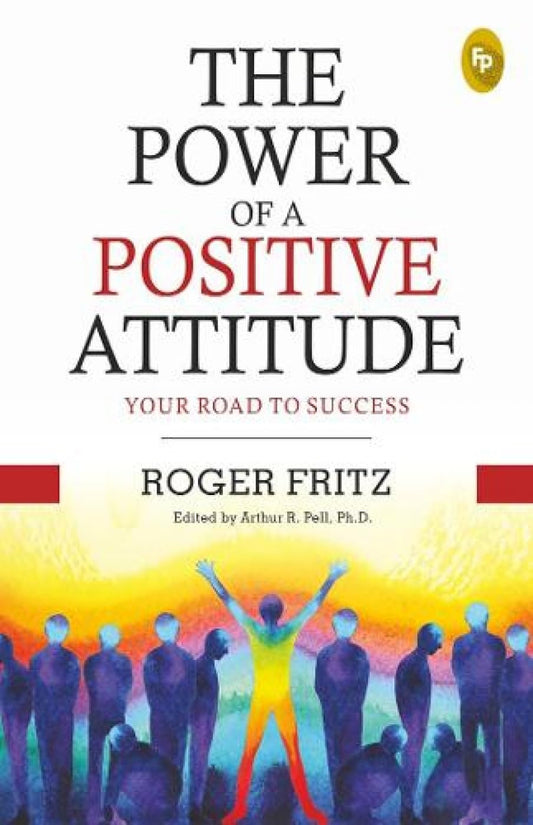 power-positive-attitude-road-success