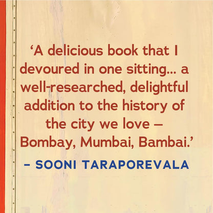 Sea, Salt And Spice: A History of Mumbai through Food