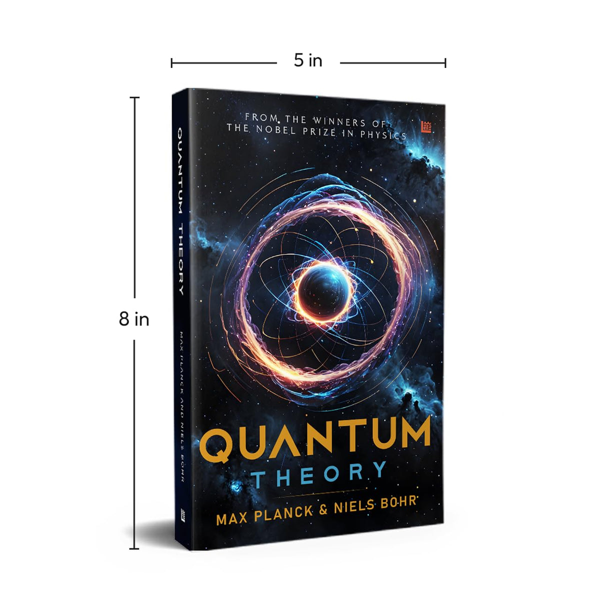 Quantum Theory by Max Planck & Neil Bohr [Premium Paperback] Quantum Physics | Science Book | Physics Books | Companion for Theory of Relativity by Albert Einstein | Must Read for the Love of Physics