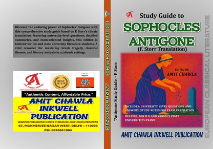 BA English Hons DU | DSC-2 European Classical Literature Semester 1 Sophocles' Antigone Study Guide | F. Storr Translation | 1st year
