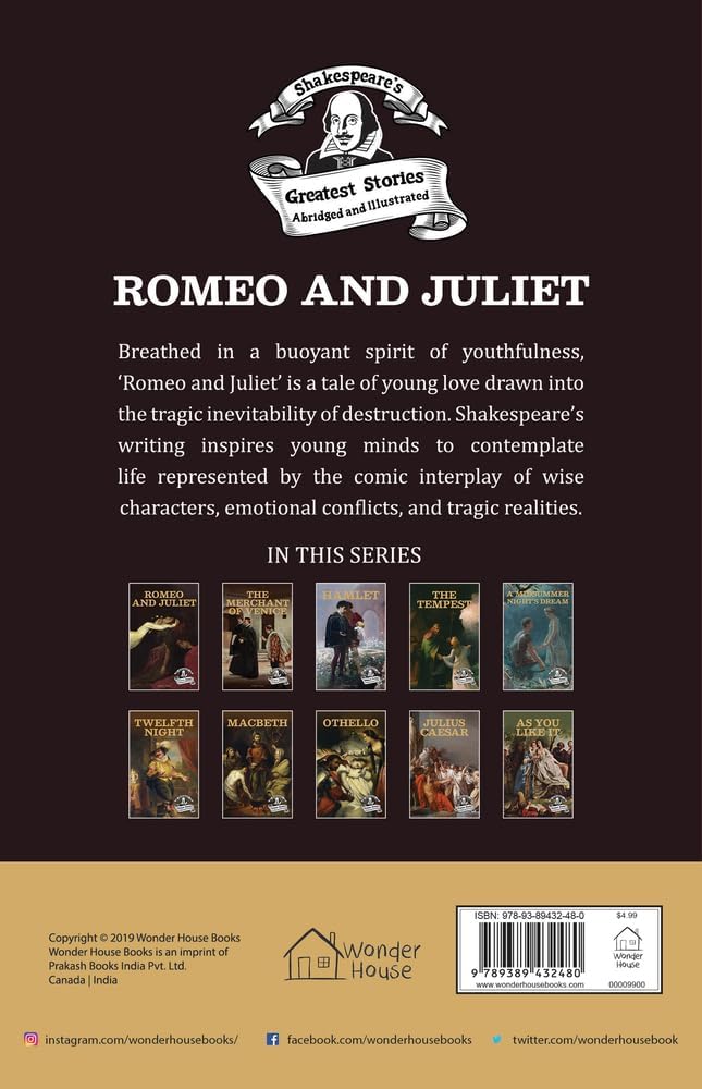 Romeo and Juliet : Shakespeare’s Greatest Stories For Children (Abridged and Illustrated) With Review Questions And An Introduction To The Themes In The Story