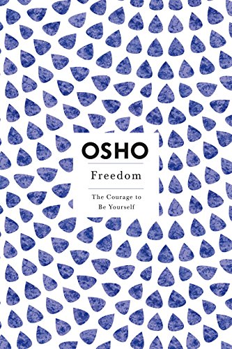 Freedom : The Courage To Be Yourself- OSHO book cover