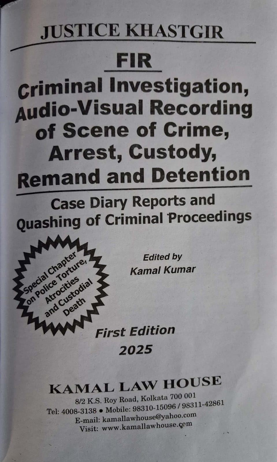 Criminal Law Book on FIR, Investigation, Arrest and Case Proceedings under BNSS 2023, Kamal Law House Kolkata
