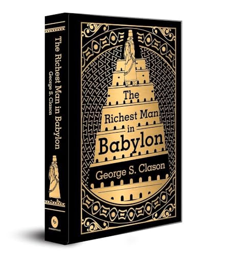 The Richest Man in Babylon (Deluxe Hardbound Edition) book cover