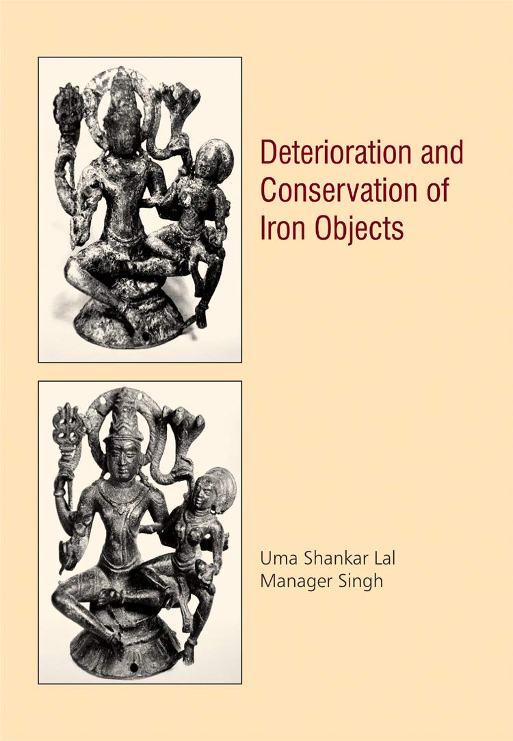 Deterioration and Conservation of Iron Objects