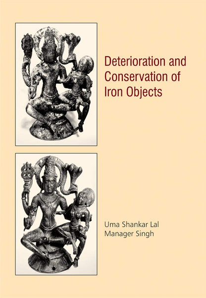 Deterioration and Conservation of Iron Objects