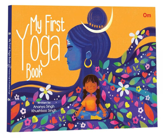 My First Yoga Book | Health & Fitness | Yoga for Beginners | Exercise & Physical Fitness | Meditation | Family Fitness