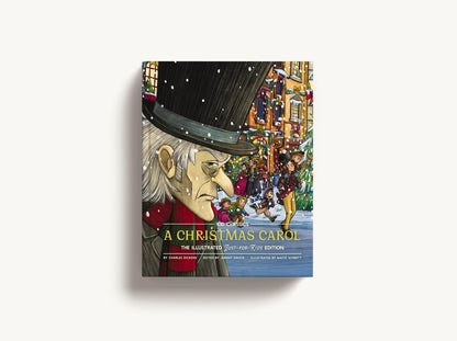 A Christmas Carol: The Illustrated Just-For-Kids Edition: Volume 7 (Kid Classics)