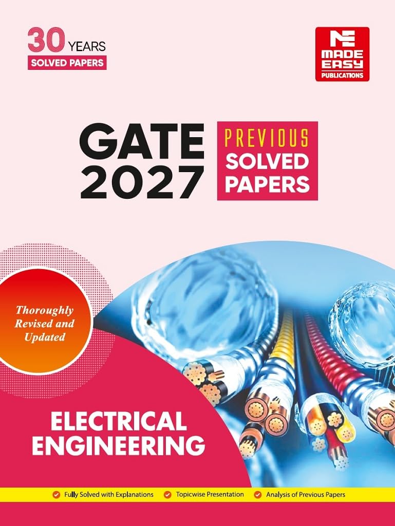 GATE 2027 Electrical Engineering 30 Years' Previous Solved Papers | Topic-wise GATE Exam Preparation Book with Solutions