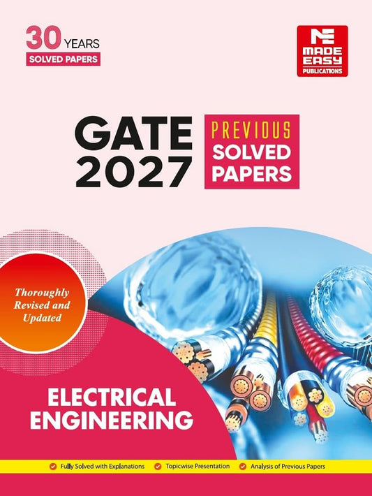 GATE 2027 Electrical Engineering 30 Years' Previous Solved Papers | Topic-wise GATE Exam Preparation Book with Solutions