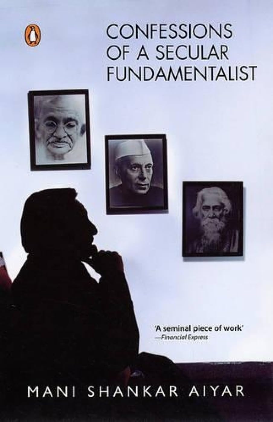 Confession Of A Secular Fundamentalist book cover