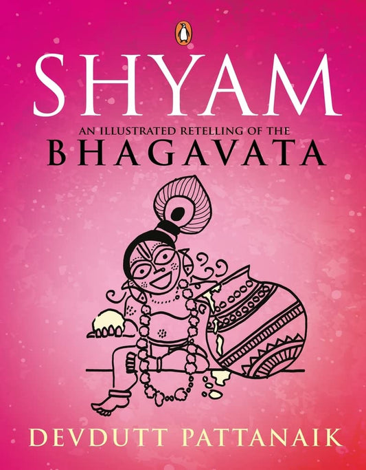 Shyam: An Illustrated Retelling of the Bhagavata book cover