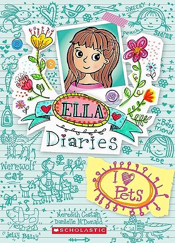 ELLA DIARIES #03: I HEART  PETS book cover