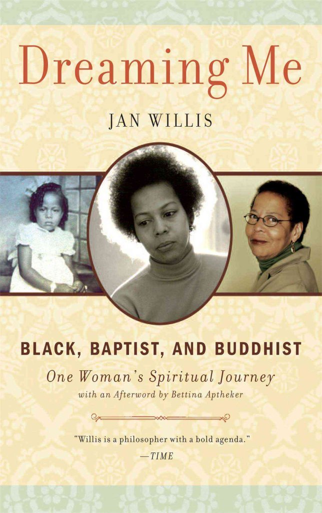 Dreaming Me : Black, Baptist, and Buddhist One Womans Spiritual book cover