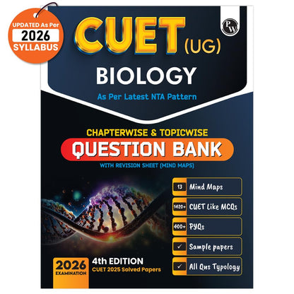 PW CUET UG Entrance Exam Books 2026 – Biology | Chapterwise & Topicwise MCQs Question Bank | Theory + Exercises | CUET UG PYQ (2025–2022) | Mock Tests | Latest NTA Pattern