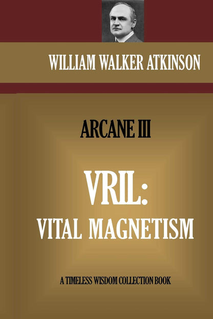 Vril: Vital Magnetism (Arcane)