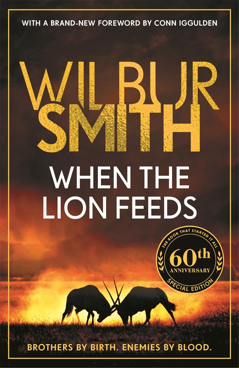 When the Lion Feeds: The Courtney Series 1
