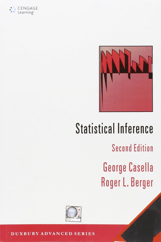 Statistical Inference by George Casella (Author), Roger L. Berger (Author) book cover