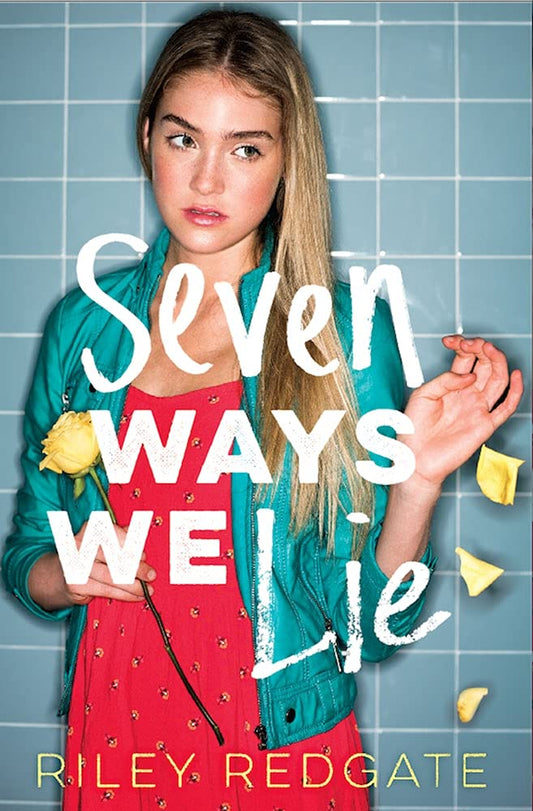 Seven Ways We Lie book cover