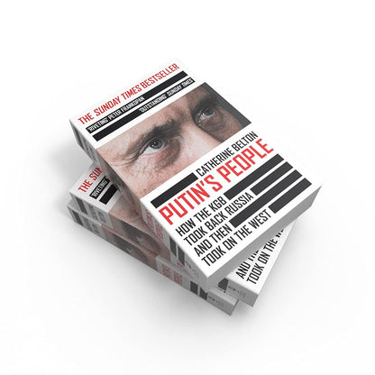 Putin’s People: A Times Book of the Year 2021 – The Story of Russia’s History and Politics: How the KGB Took Back Russia and Then Took on the West