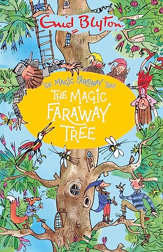 The Magic Faraway Tree: The Magic Faraway Tree book cover
