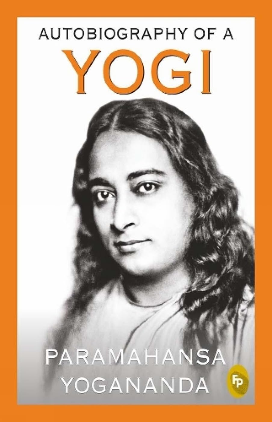 Autobiography of A Yogi  - Fingerprint! book cover