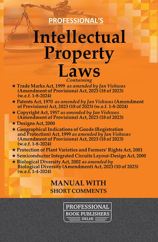PROFESSIONAL's Intellectual Property Laws Manual with Short Comments