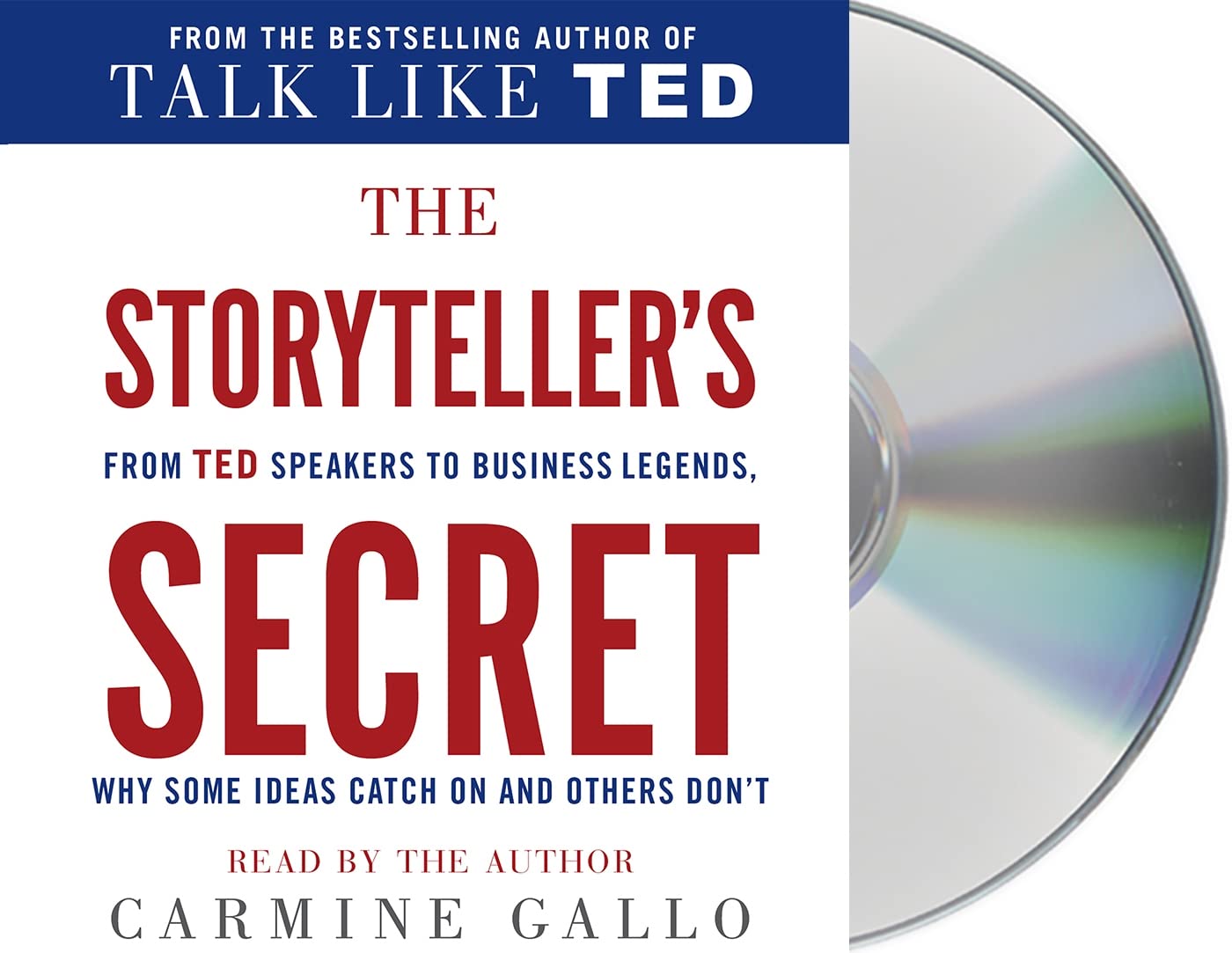 Storytellers Secret: From TED Speakers to Business book cover