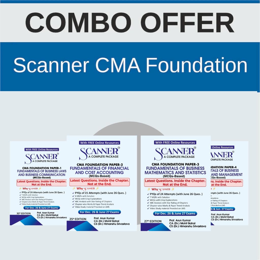 Scanner CMA Foundation Combo | For Dec 26 & Jun. 27 Exams | Solved Papers with PYQ (Included June 2026) |: 1 (Scanner Series)