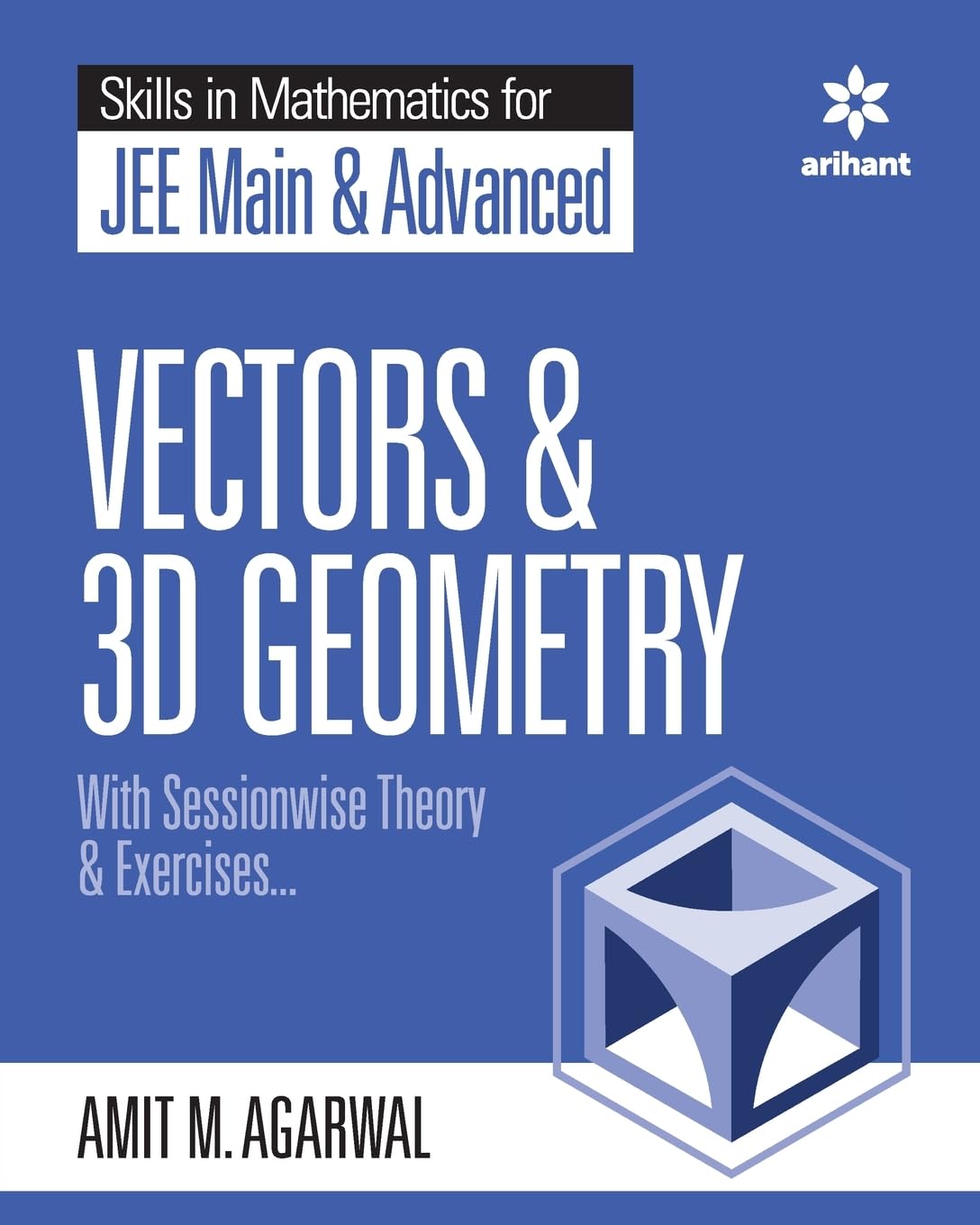 Skills in Mathematics - Vectors and 3D Geometry for JEE Main and Advanced book cover