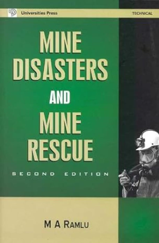 Mine Disasters and Mine Rescue