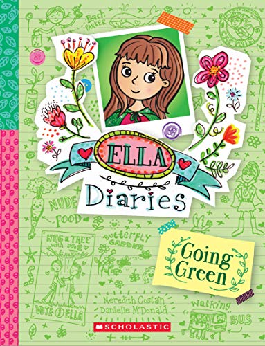 ELLA DIARIES #11: GOING GREEN book cover