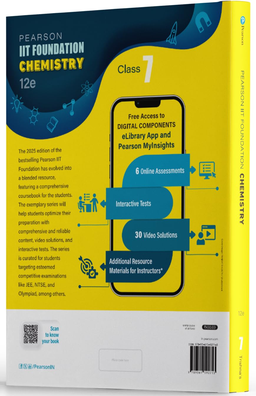 Pearson IIT Foundation'25 Chemistry Class 7 | For JEE, NTSE & Olympiad Exams | As per CBSE, ICSE & State Curriculums | Free acess to 6 Online Assessments, 30 Video Solutions & Interactive Tests via Pearson MyInsights & elibrary | 12th edition