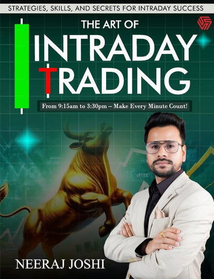 The Art of Intraday Trading | Strategies | Skills | Secret for Intraday Success | Neeraj Joshi | Invincible